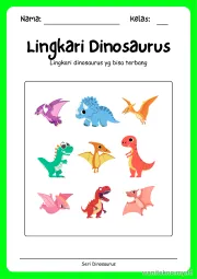 Lembar 8: Lingkari Dinosaurus
